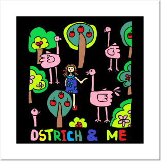 Ostrich and me Posters and Art